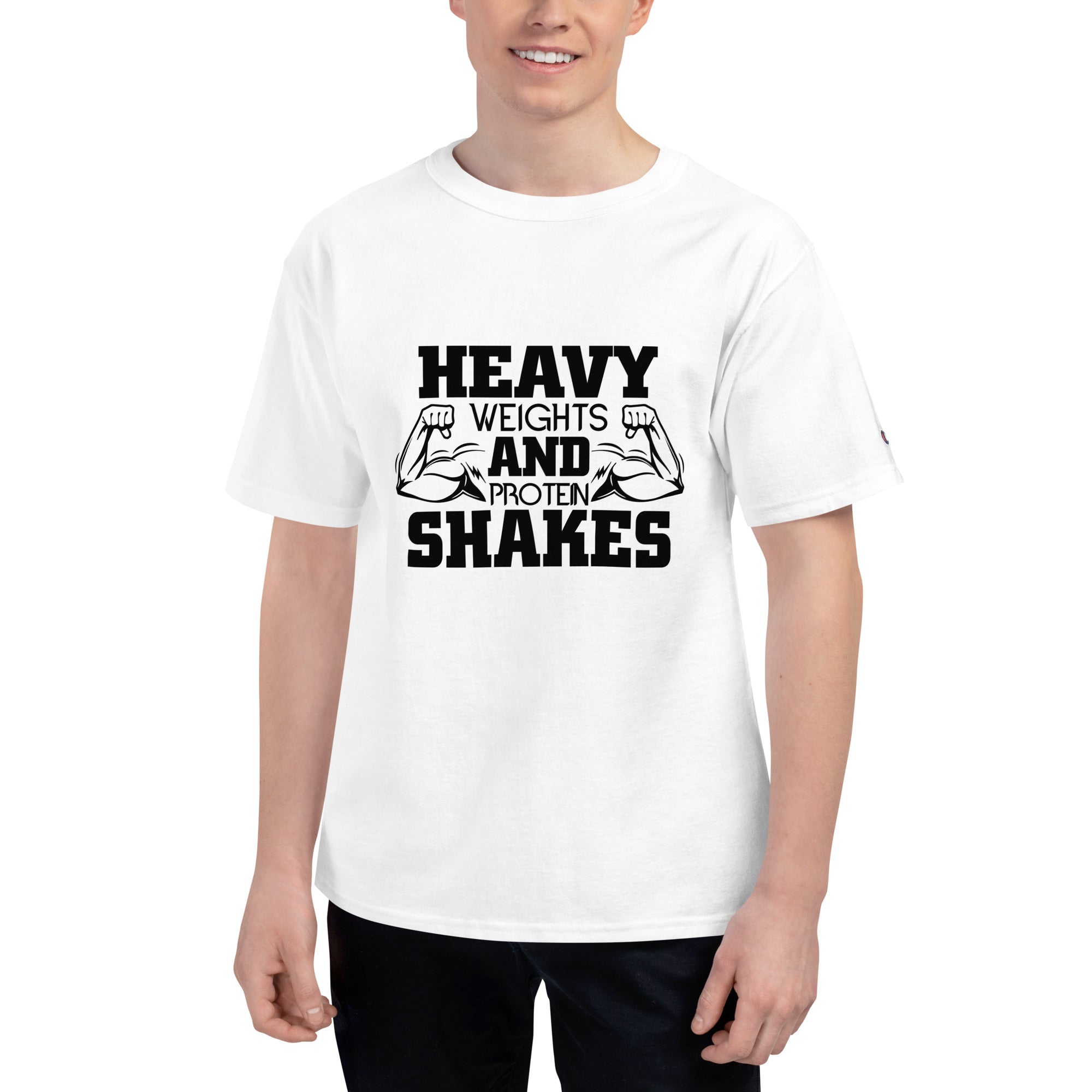 HEAVY WEIGHTS AND PROTEIN SHAKES - Men's Champion T-Shirt