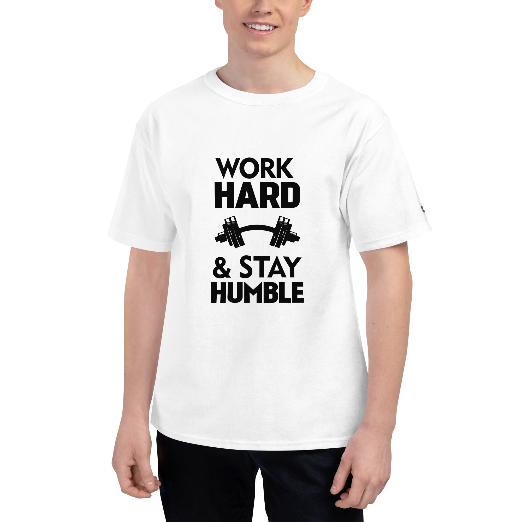 WORK HARD & STAY HUMBLE - Men's Champion T-Shirt