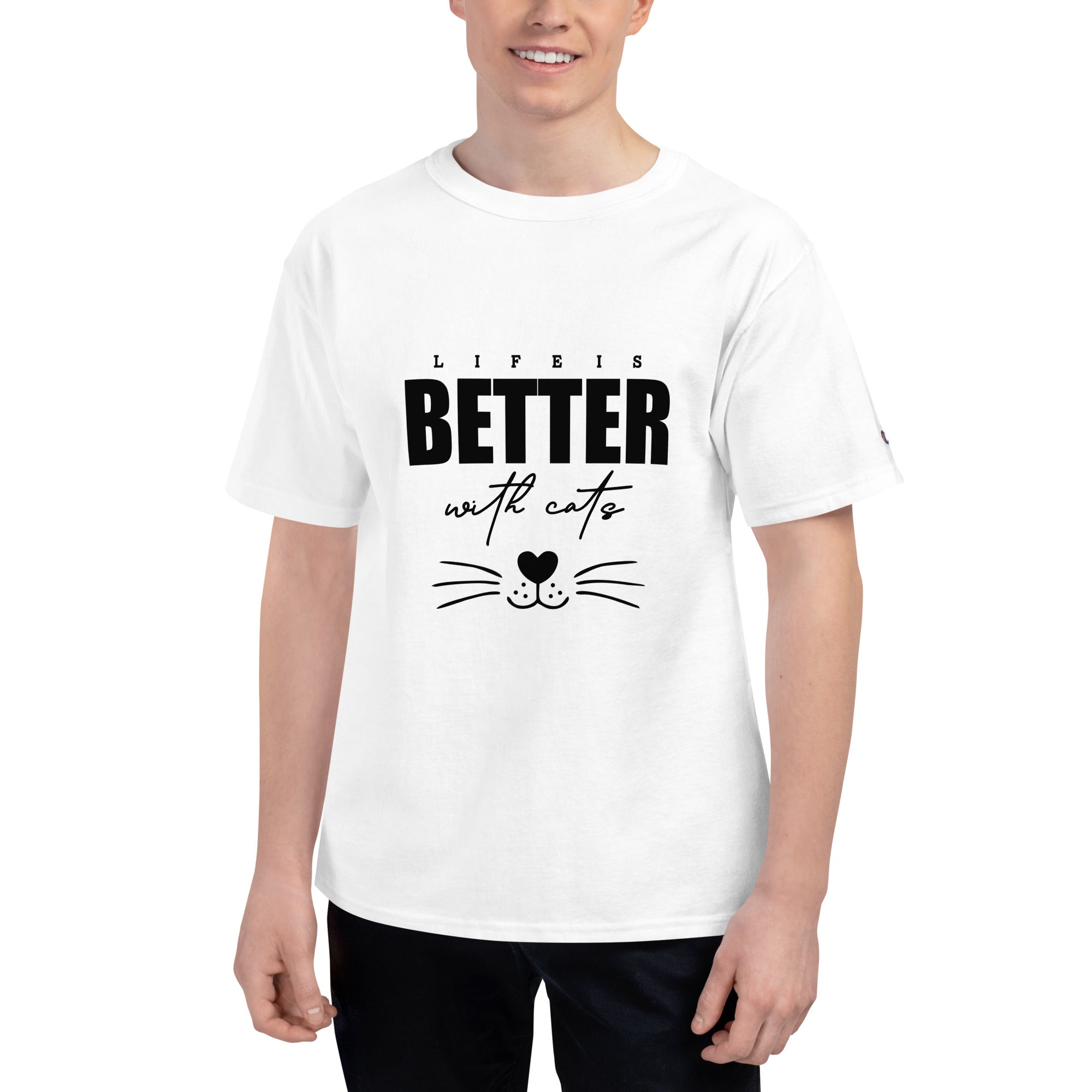 LIFE IS BETTER WITH CATS - Men's Champion T-Shirt