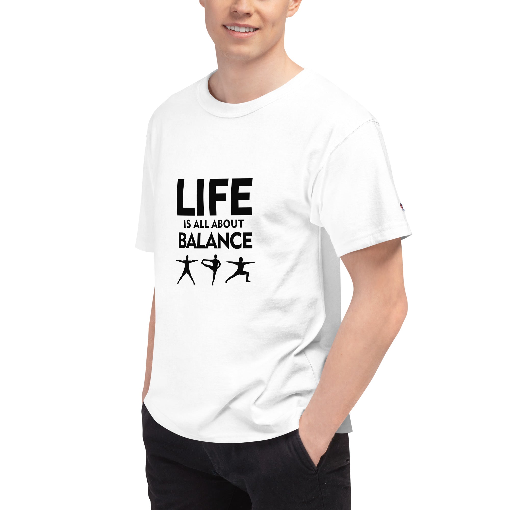 LIFE IS ALL ABOUT BALANCE - Men's Champion T-Shirt