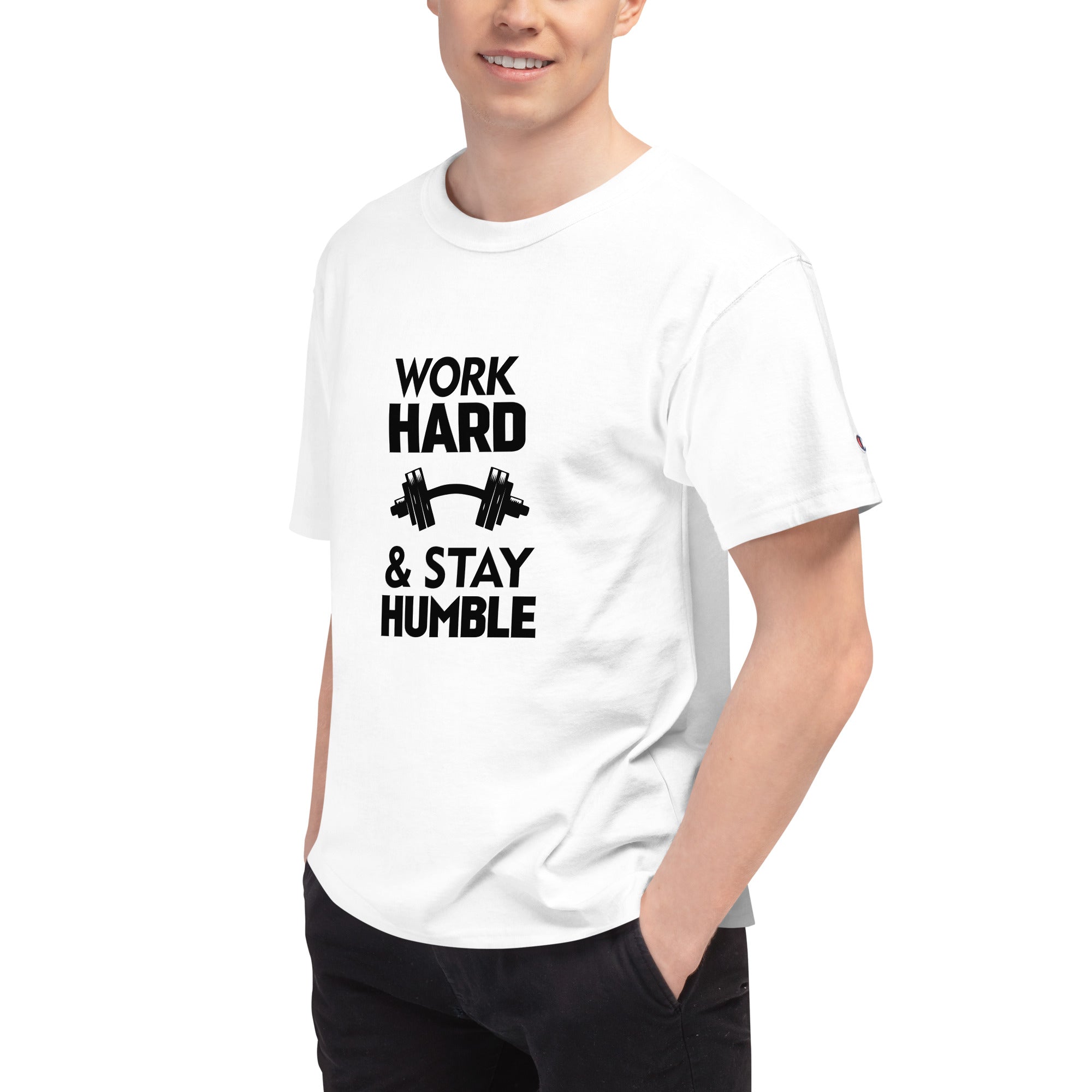 WORK HARD & STAY HUMBLE - Men's Champion T-Shirt