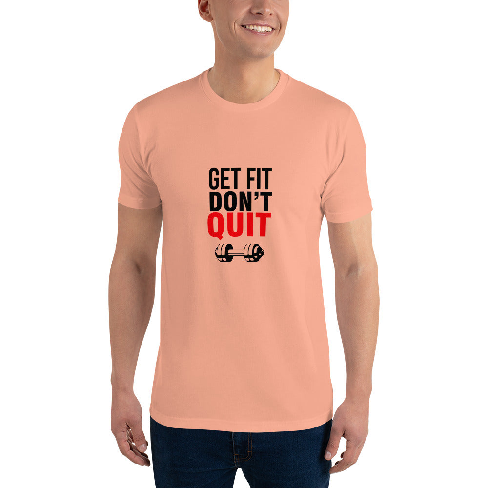 GET FIT DON'T QUIT - Short Sleeve T-shirt