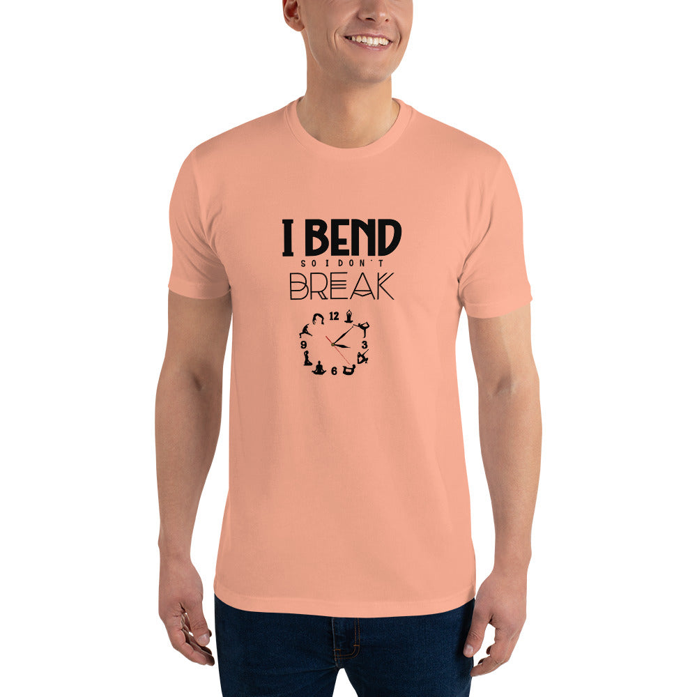I BEND SO I DON'T BREAK - Short Sleeve T-shirt