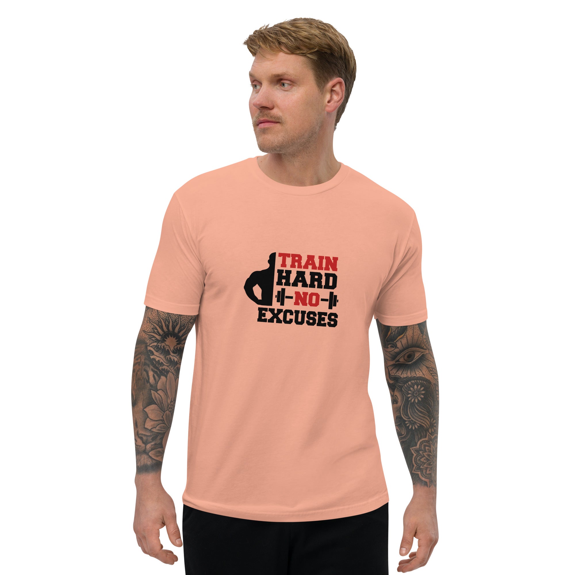 TRAIN HARD NO EXCUSES - Short Sleeve T-shirt
