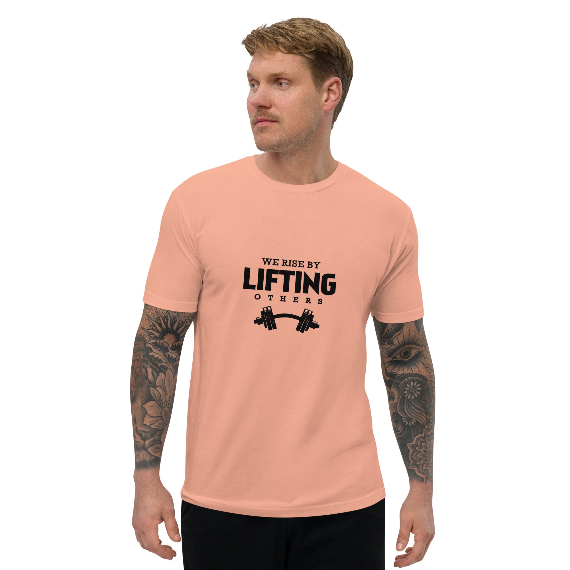 WE RISE BY LIFTING OTHERS - Short Sleeve T-shirt