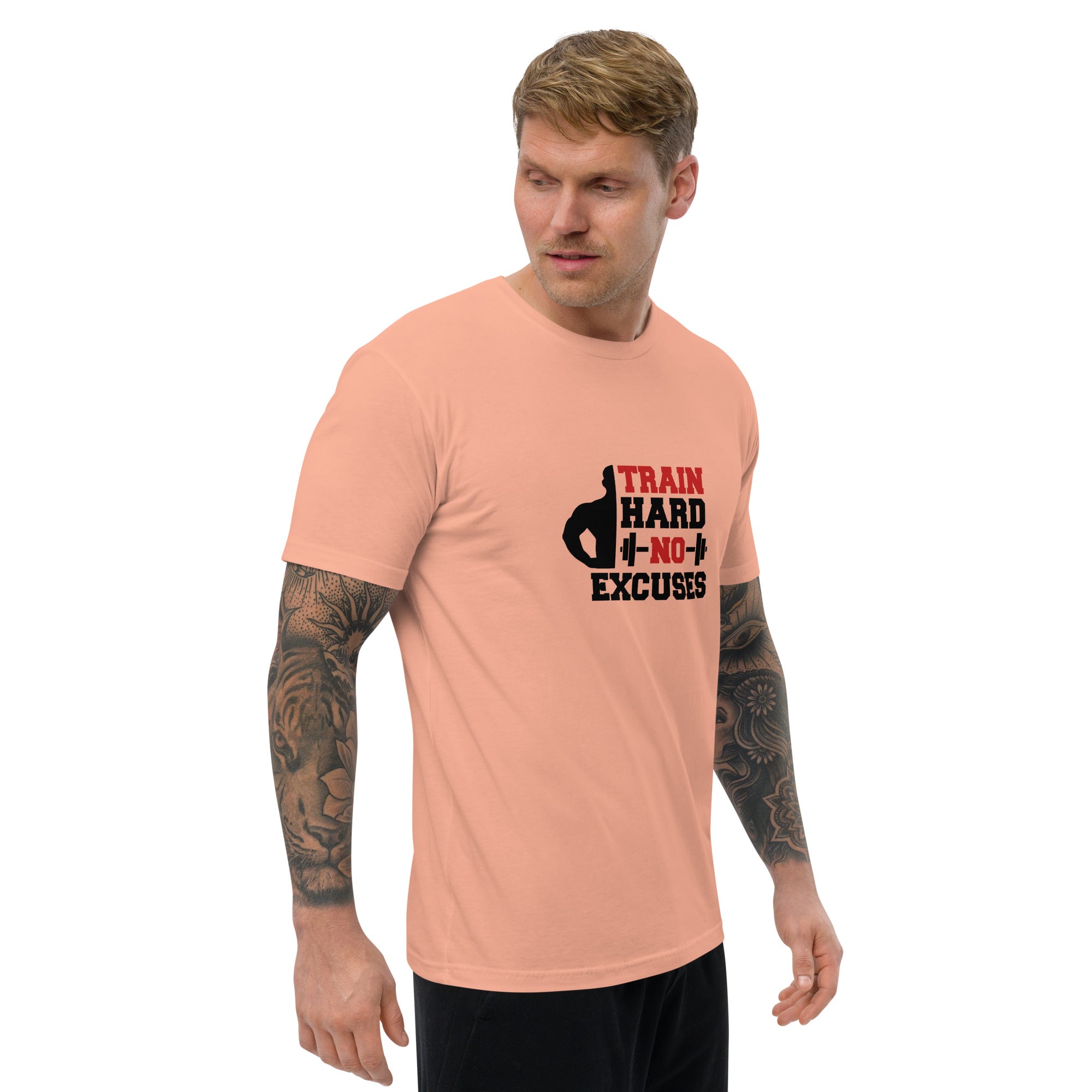 TRAIN HARD NO EXCUSES - Short Sleeve T-shirt