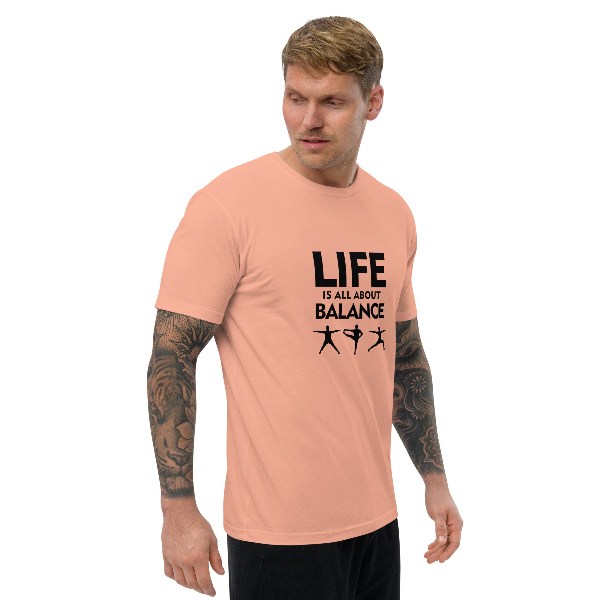 LIFE IS ALL ABOUT BALANCE - Short Sleeve T-shirt