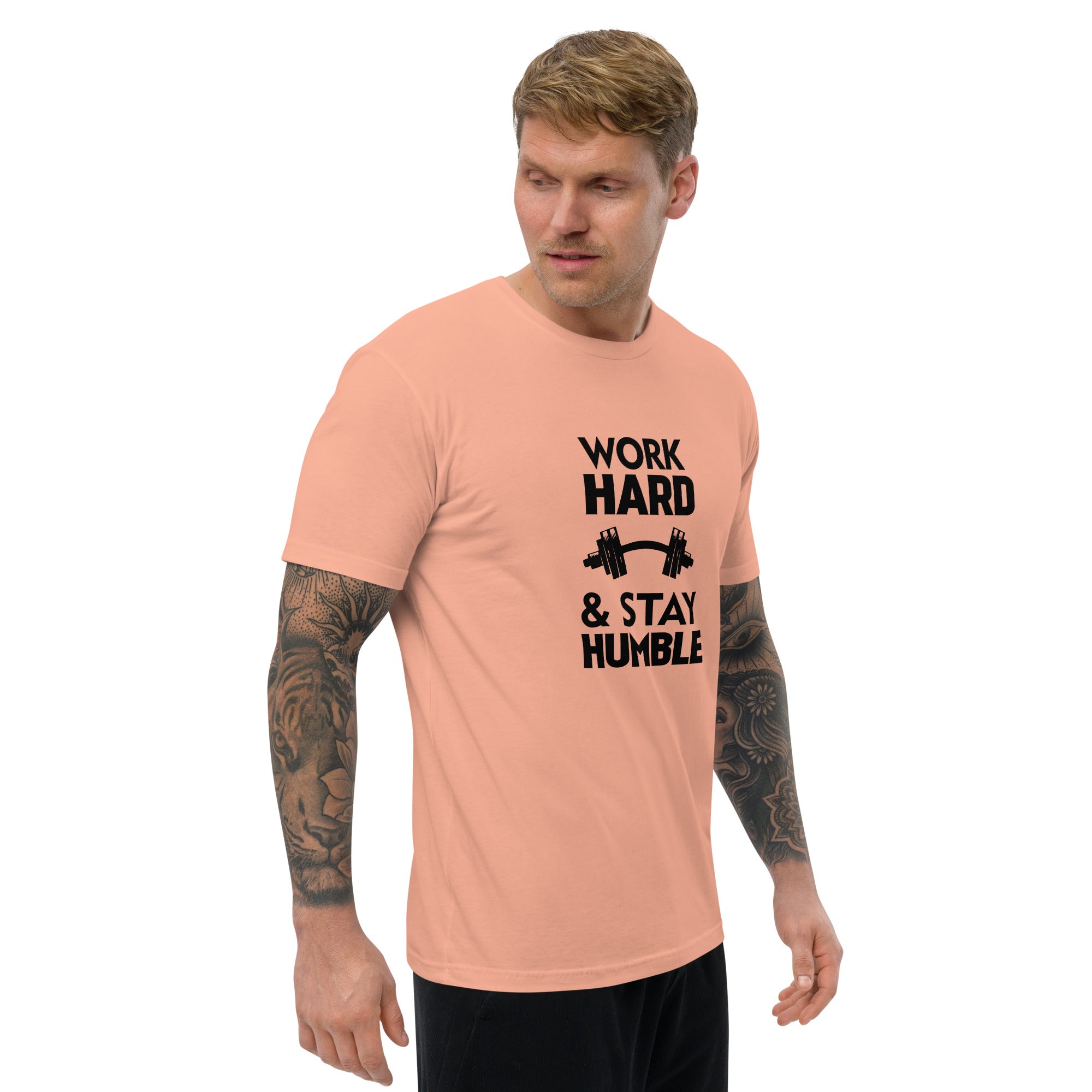 WORK HARD & STAY HUMBLE - Short Sleeve T-shirt