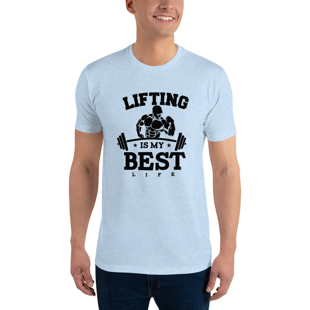 LIFTING IS MY BEST LIFE - Short Sleeve T-shirt
