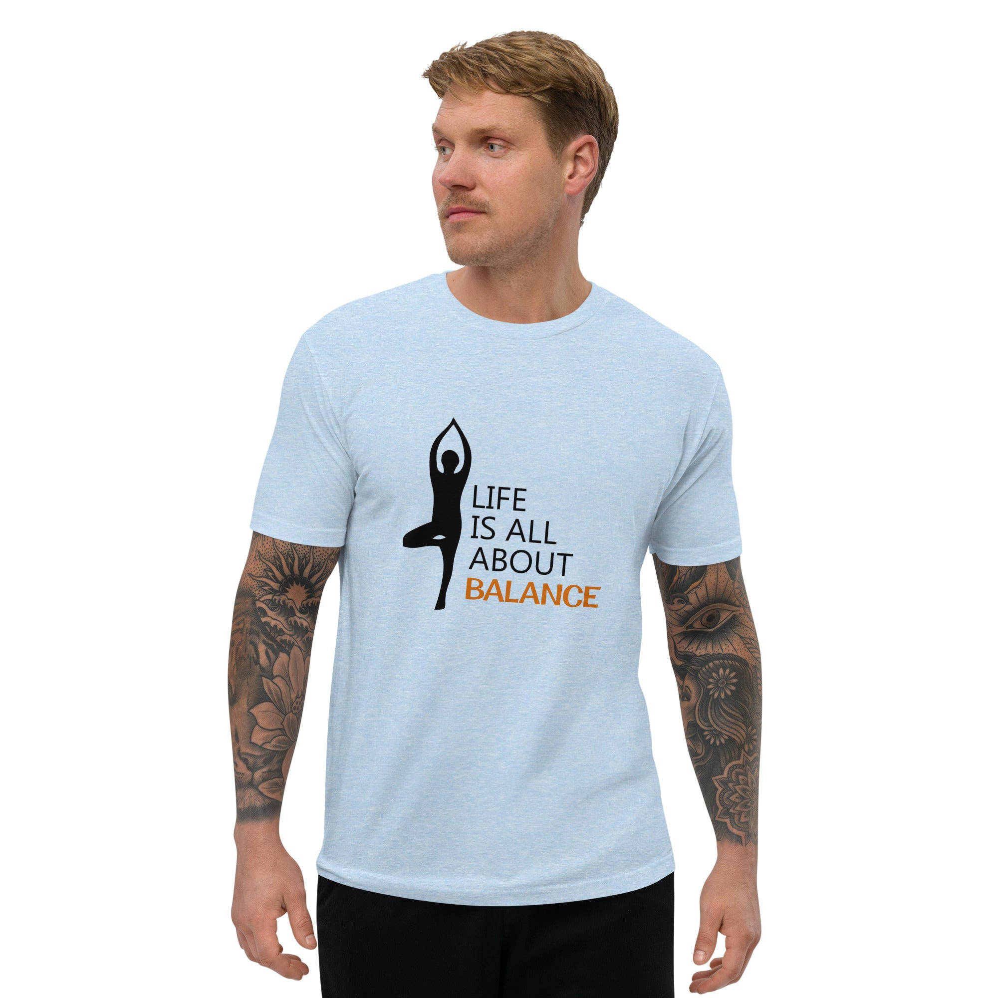 LIFE IS ALL ABOUT BALANCE - Short Sleeve T-shirt