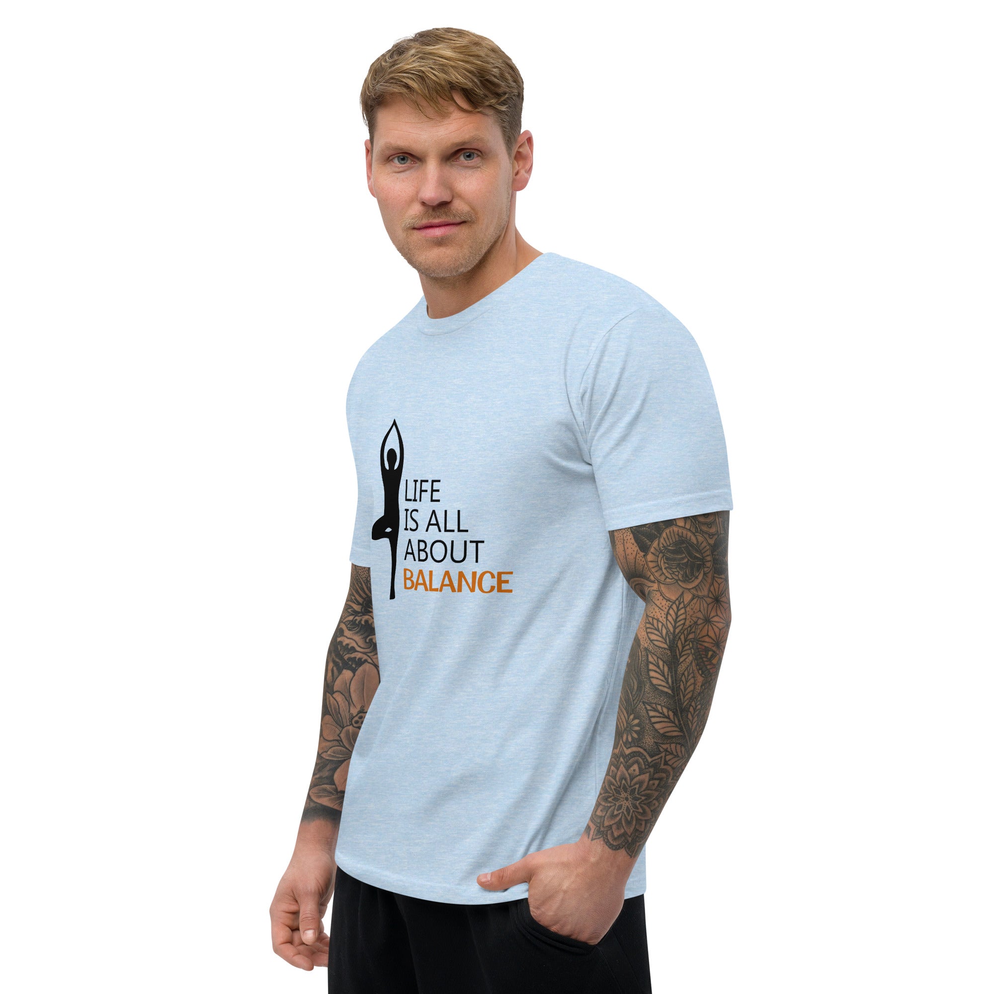 LIFE IS ALL ABOUT BALANCE - Short Sleeve T-shirt