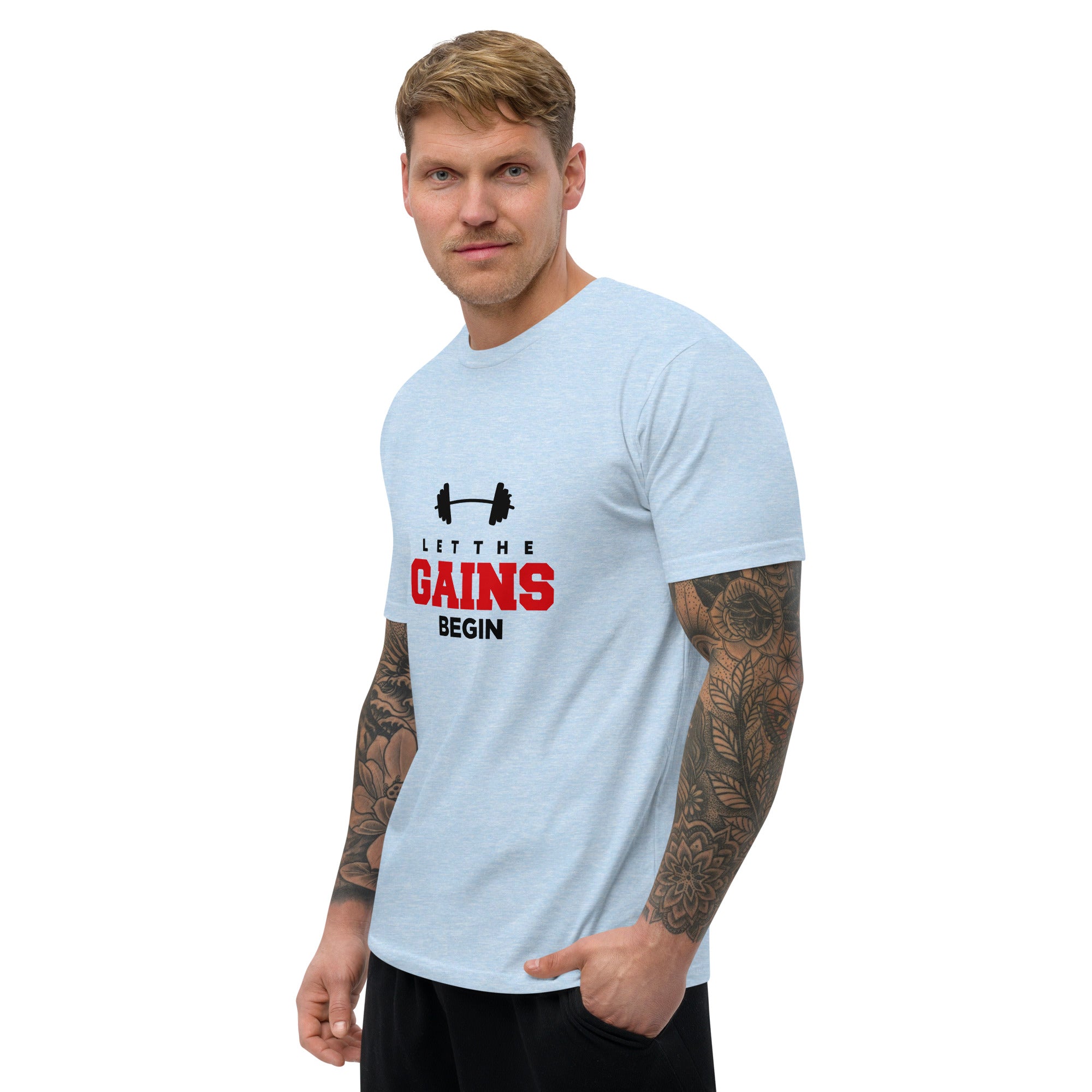 LET THE GAINS BEGIN - Short Sleeve T-shirt