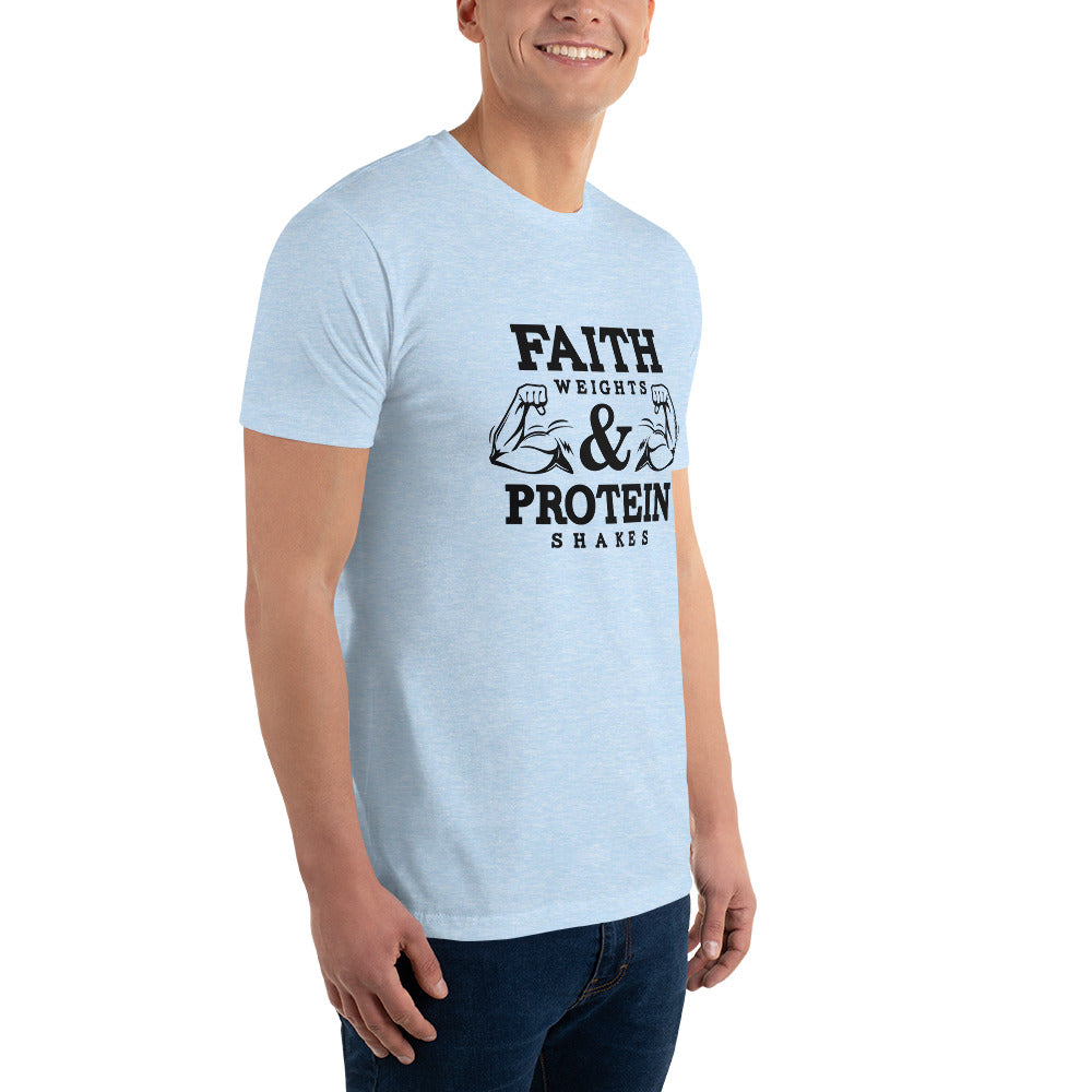 FAITH WEIGHTS & PROTEIN SHAKES - Short Sleeve T-shirt
