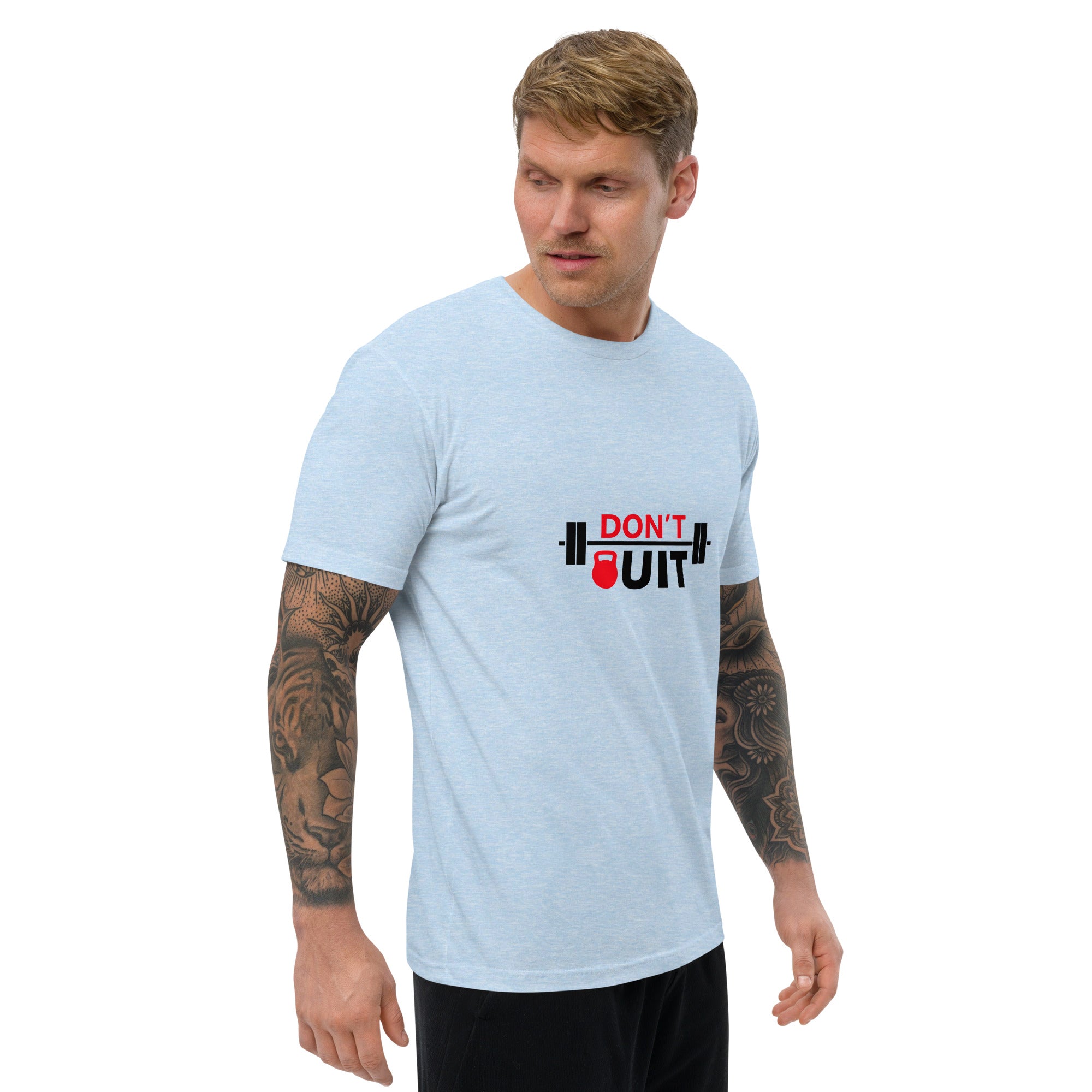 DON'T QUIT - Short Sleeve T-shirt