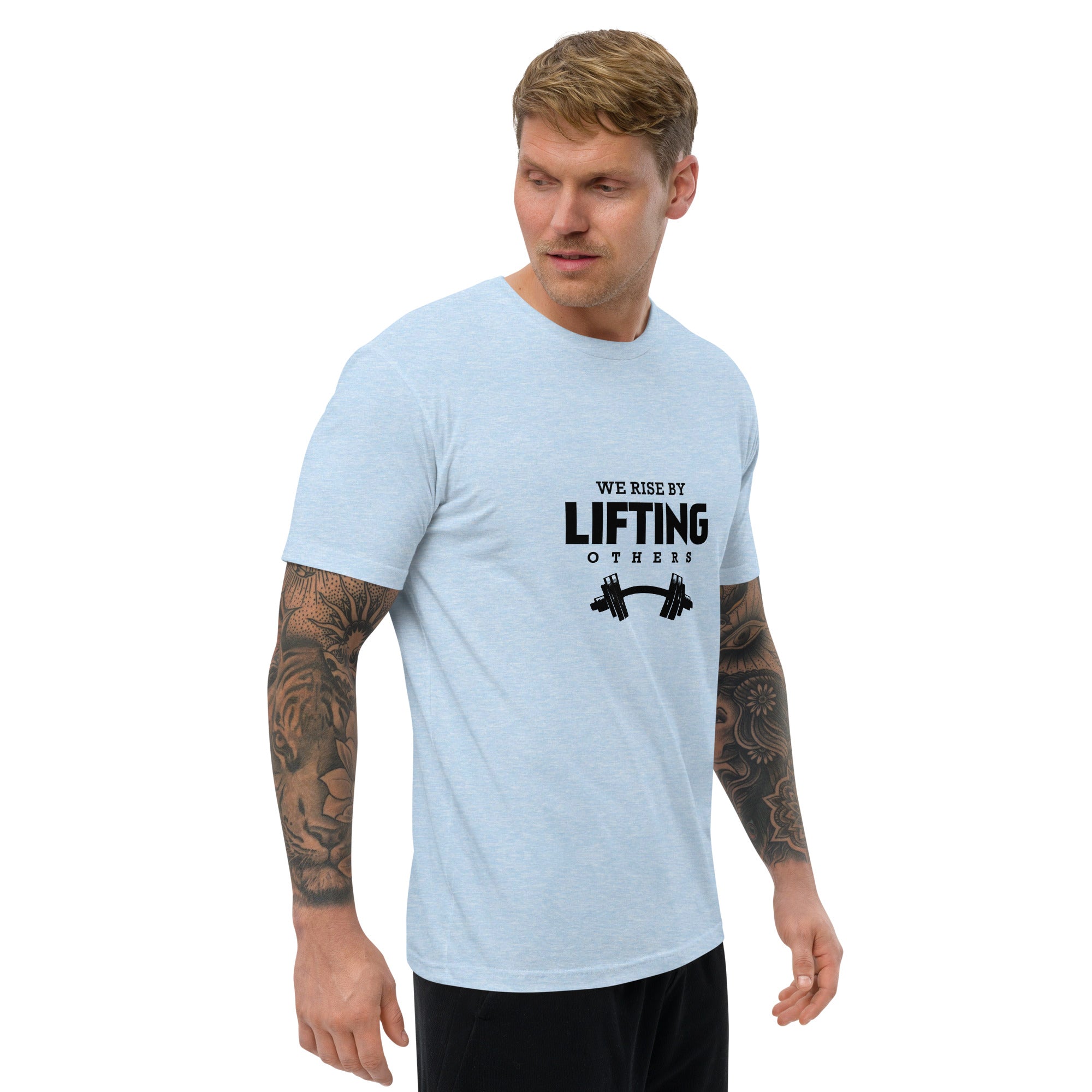 WE RISE BY LIFTING OTHERS - Short Sleeve T-shirt