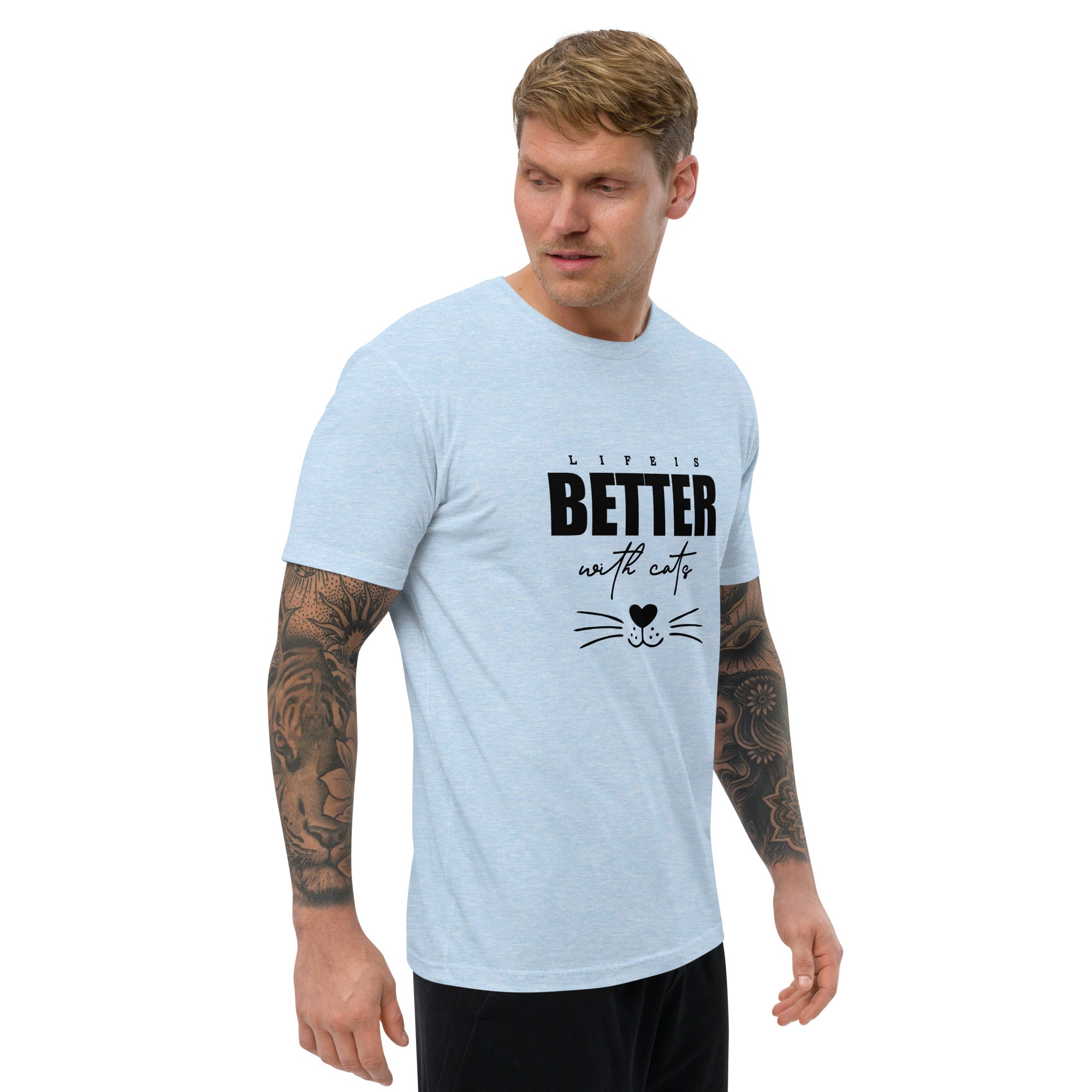 LIFE IS BETTER WITH CATS - Short Sleeve T-shirt