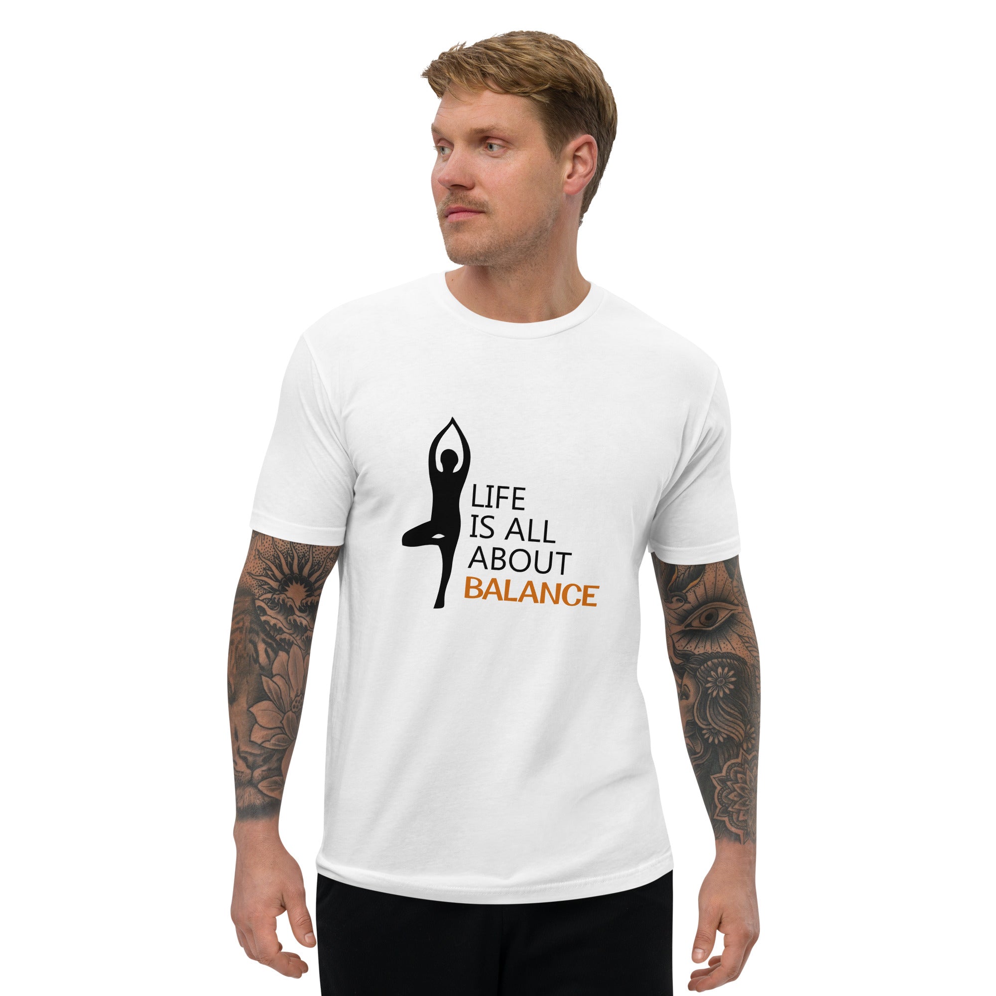 LIFE IS ALL ABOUT BALANCE - Short Sleeve T-shirt