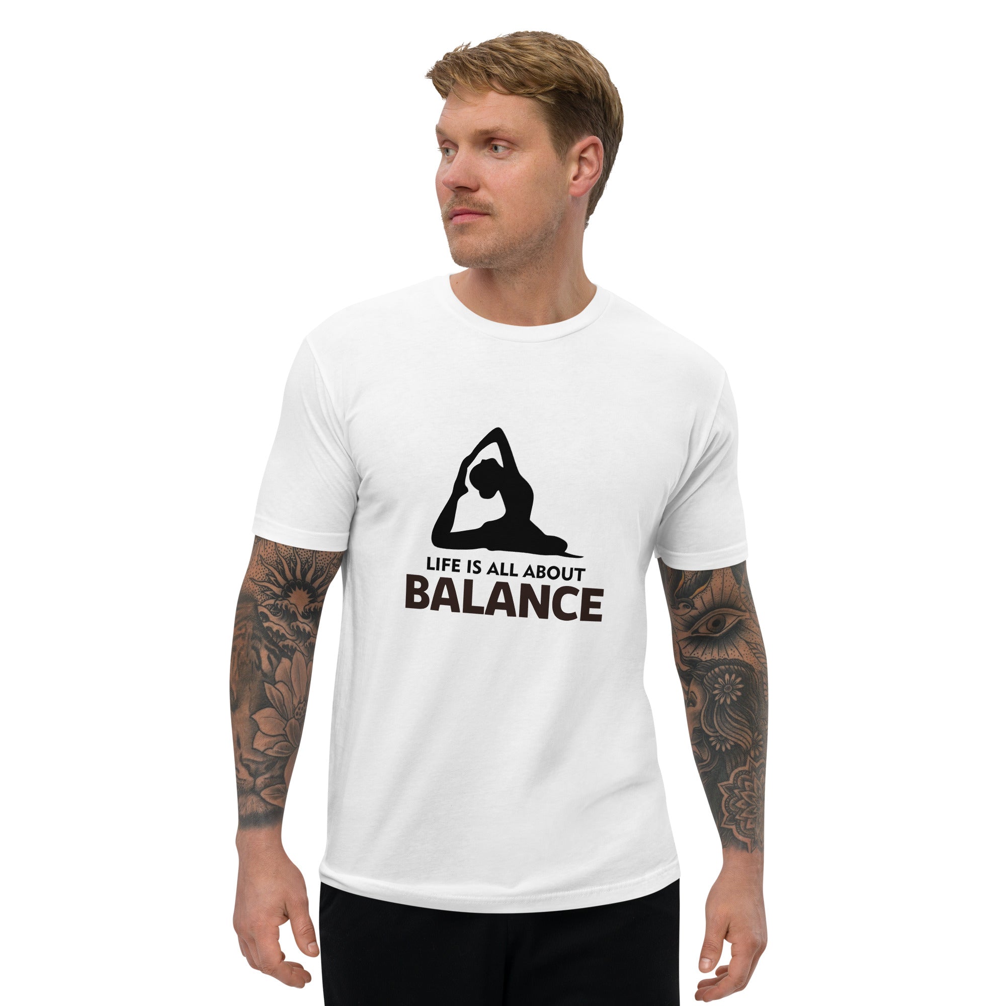 LIFE IS ALL ABOUT BALANCE - Short Sleeve T-shirt