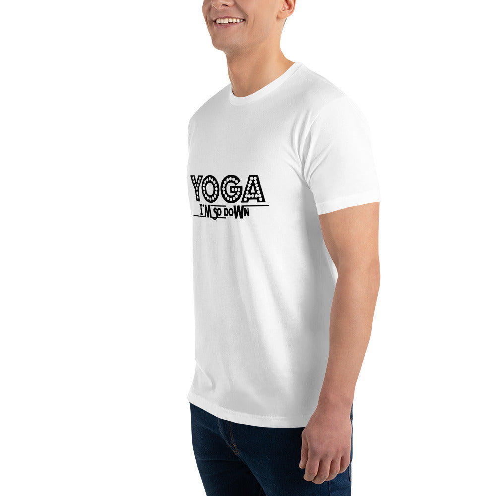 YOGA I'M SO DOWN - Short Sleeve T-shirt