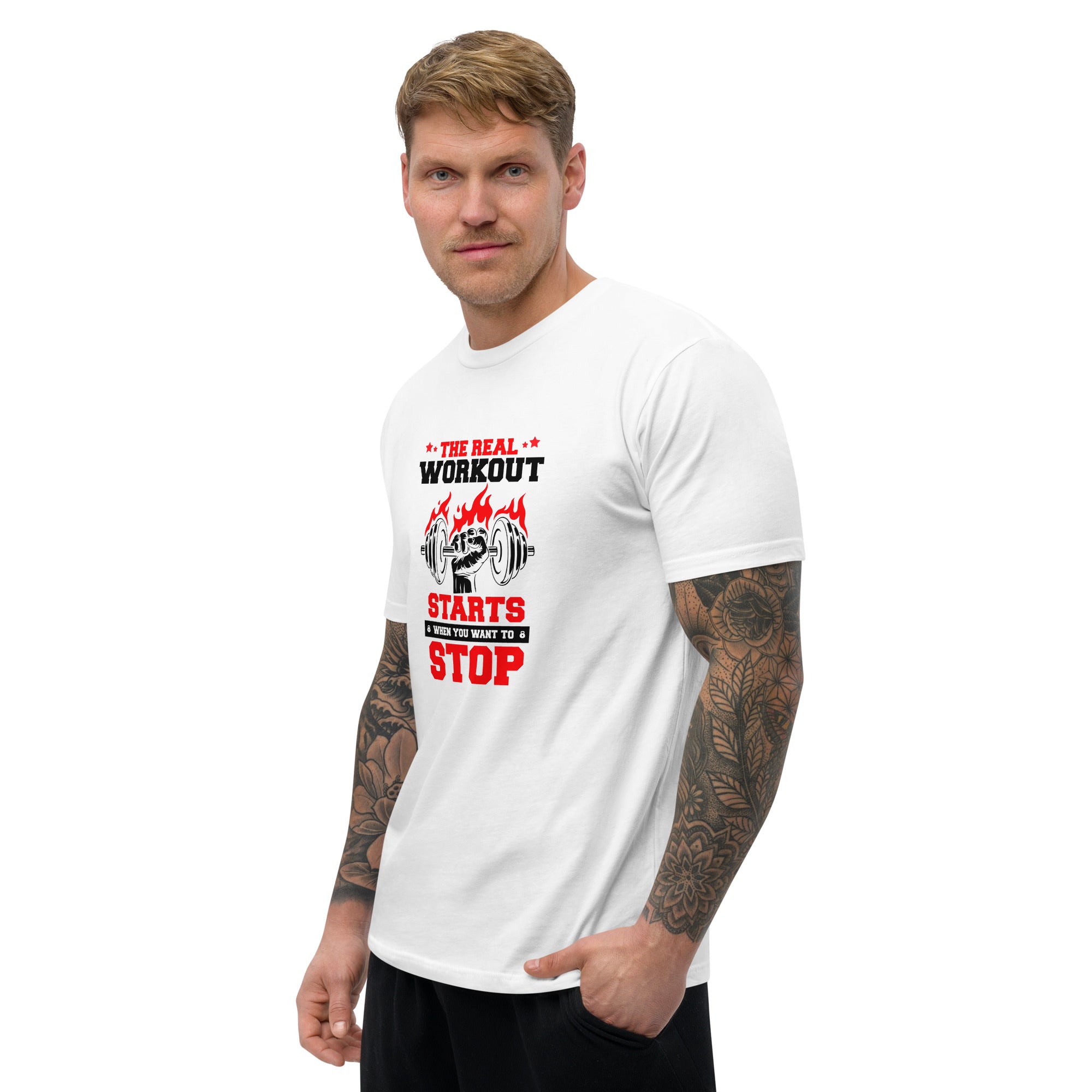 THE REAL WORKOUT STARTS - Short Sleeve T-shirt