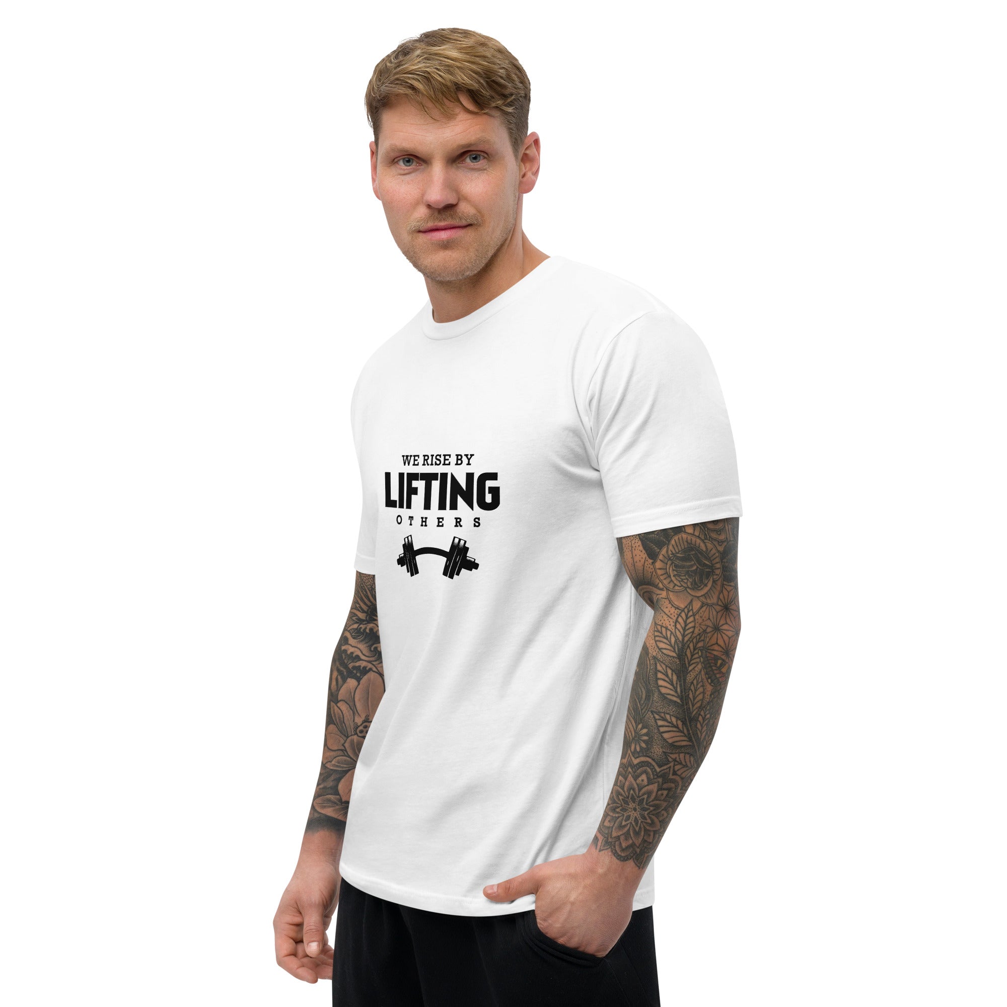 WE RISE BY LIFTING OTHERS - Short Sleeve T-shirt