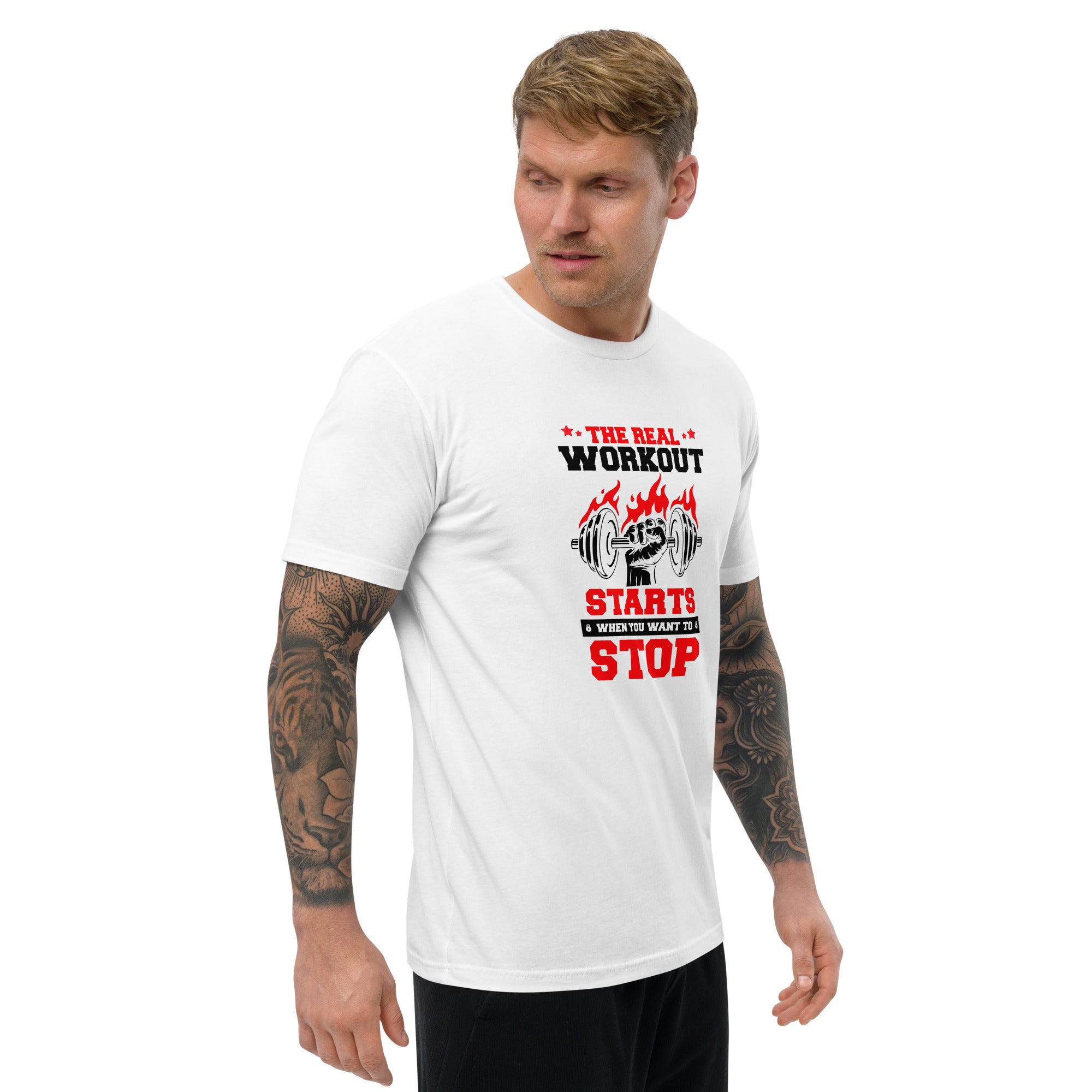 THE REAL WORKOUT STARTS - Short Sleeve T-shirt