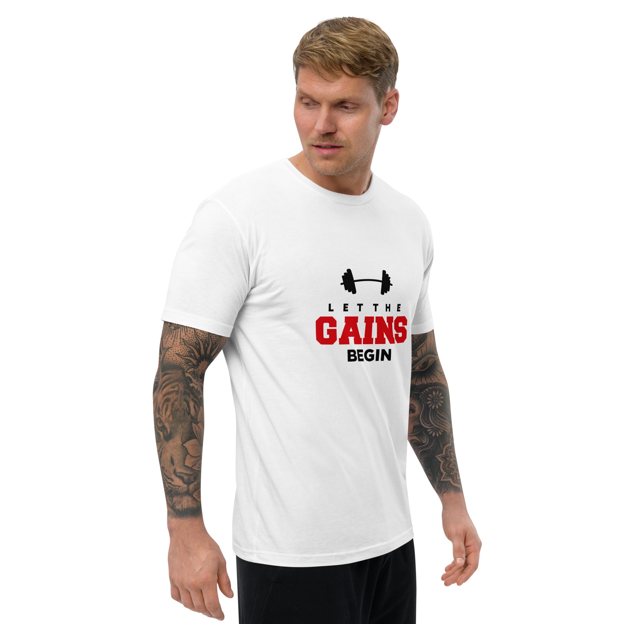 LET THE GAINS BEGIN - Short Sleeve T-shirt