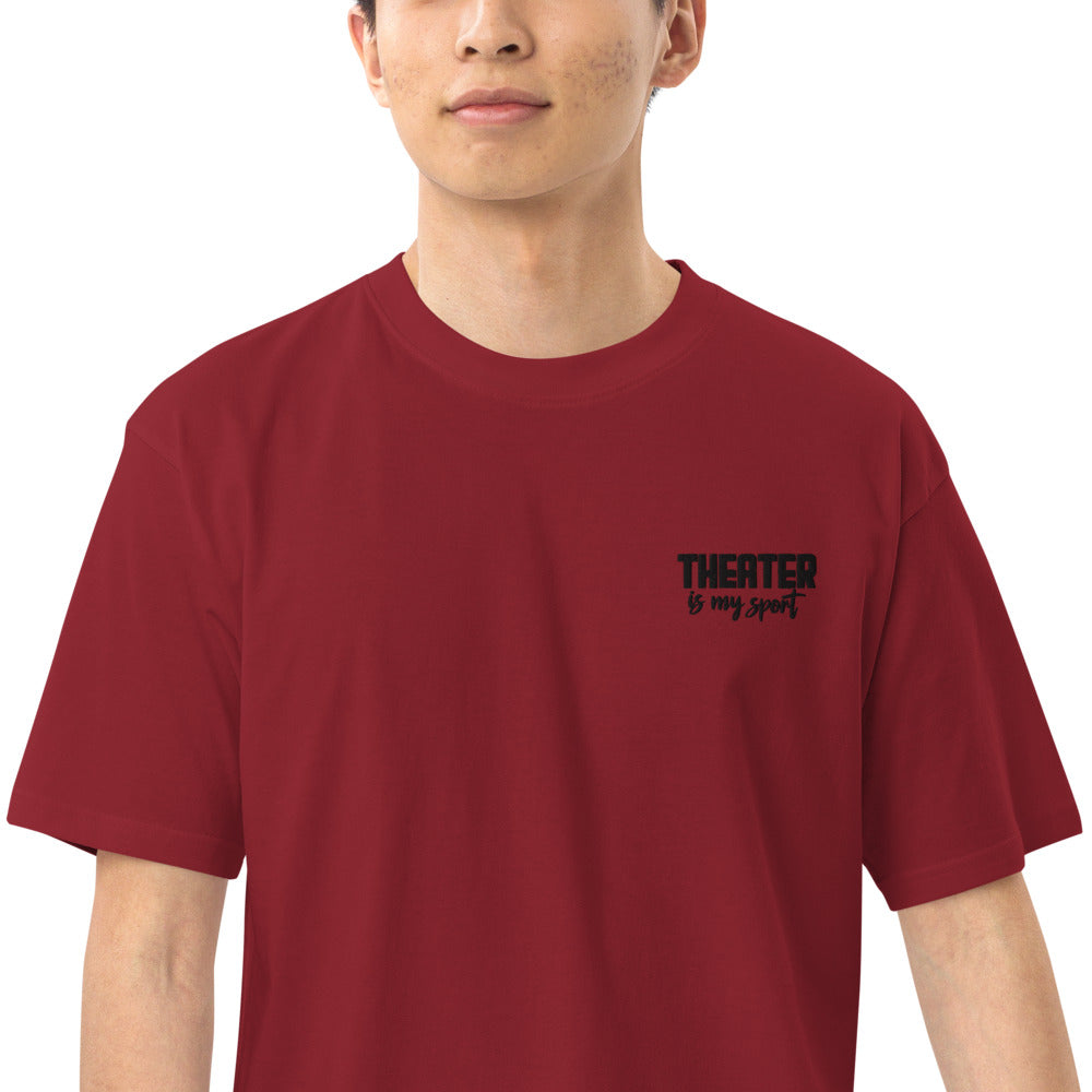 THEATER IS MY SPORT - Menâ€™s premium heavyweight tee