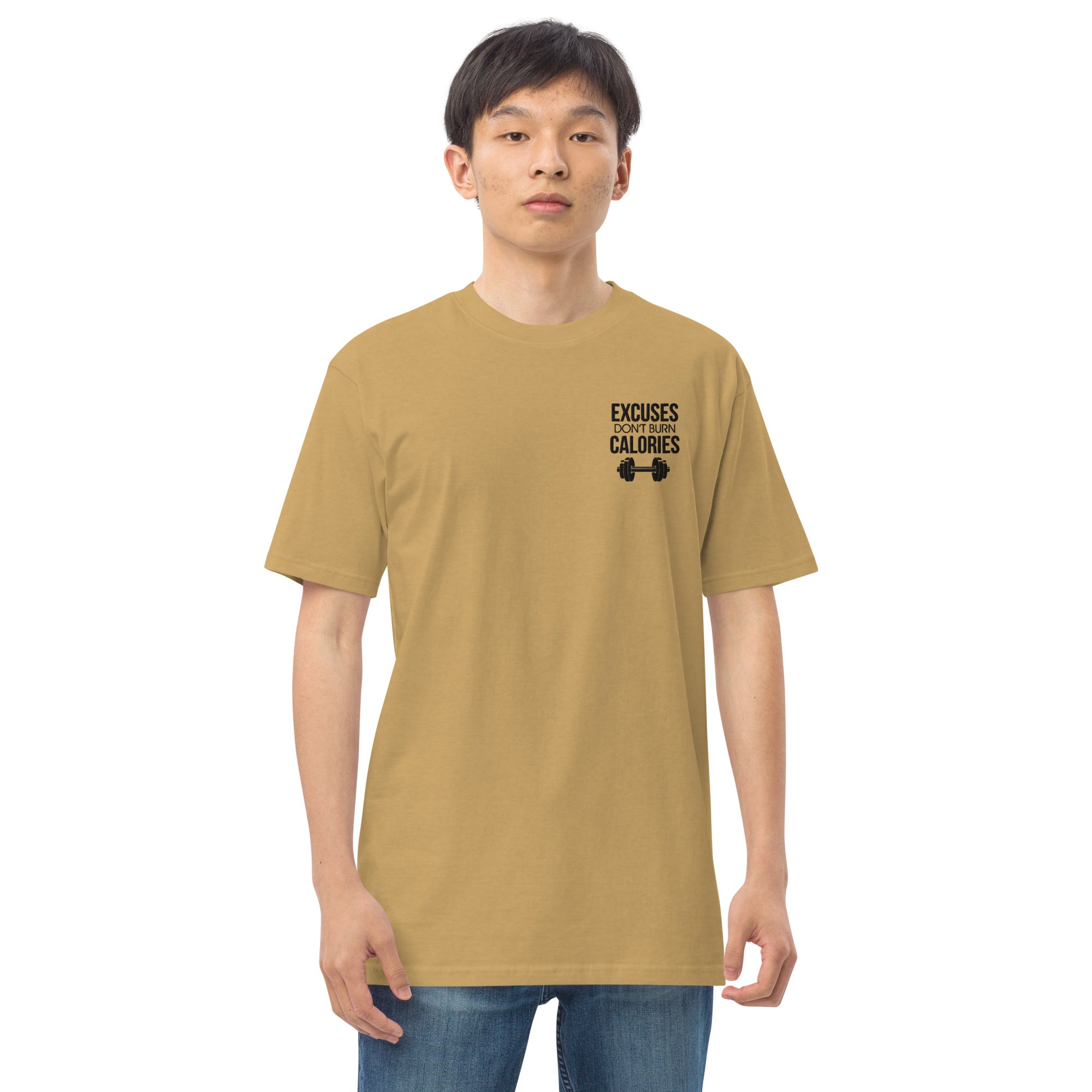 EXCUSES DON'T BURN CALORIES - Men’s premium heavyweight tee