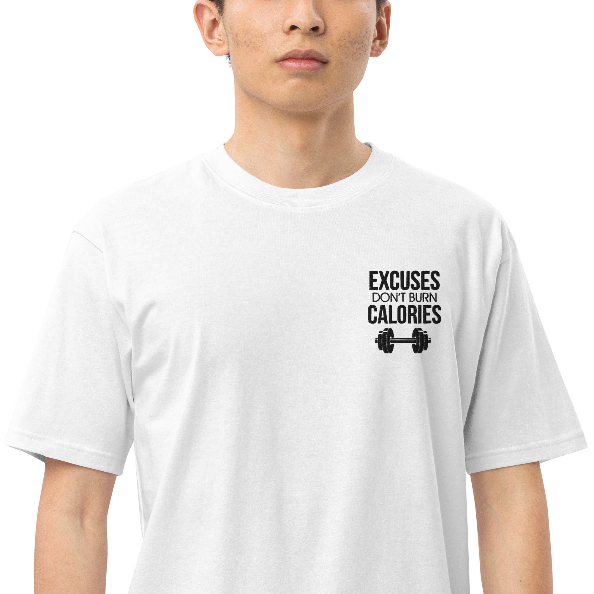 EXCUSES DON'T BURN CALORIES - Men’s premium heavyweight tee