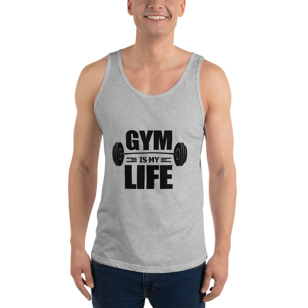 GYM IS MY LIFE - Unisex Tank Top