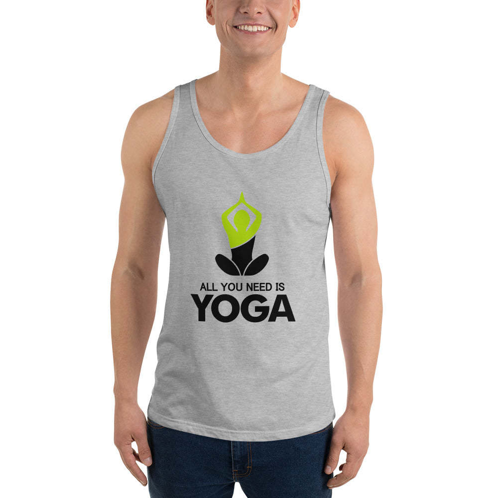 ALL YOU NEED IS YOGA - Unisex Tank Top