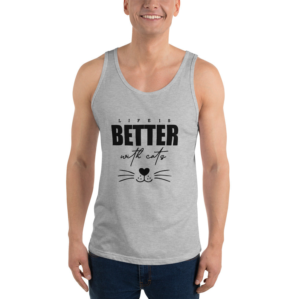 LIFE IS BETTER WITH CATS - Unisex Tank Top