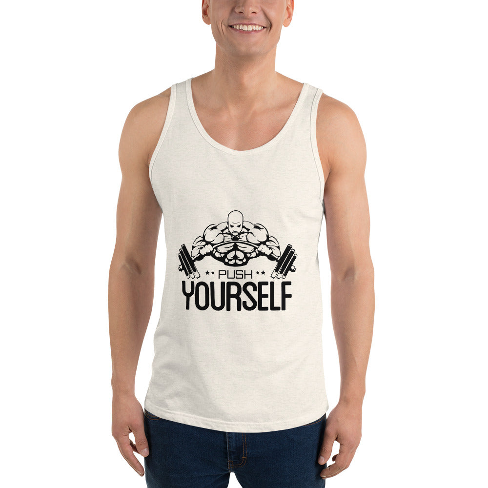 PUSH YOURSELF - Unisex Tank Top