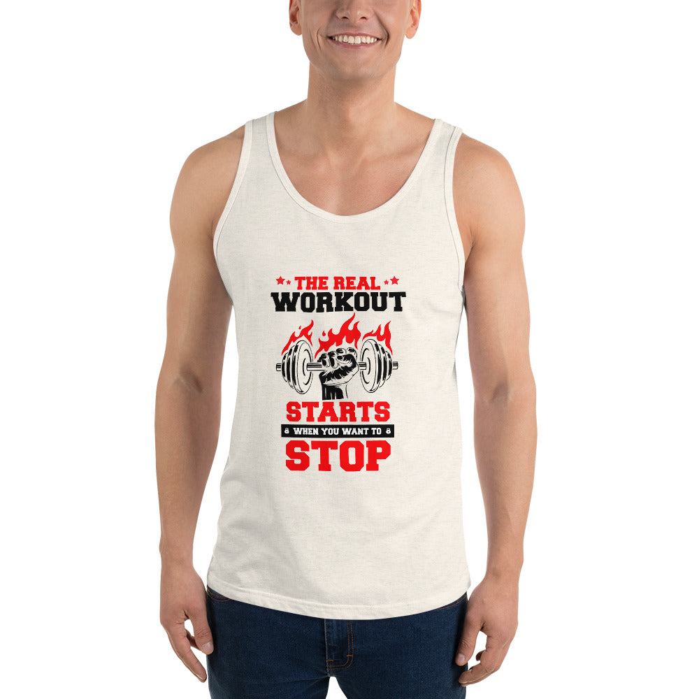 THE REAL WORKOUT STARTS - Unisex Tank Top