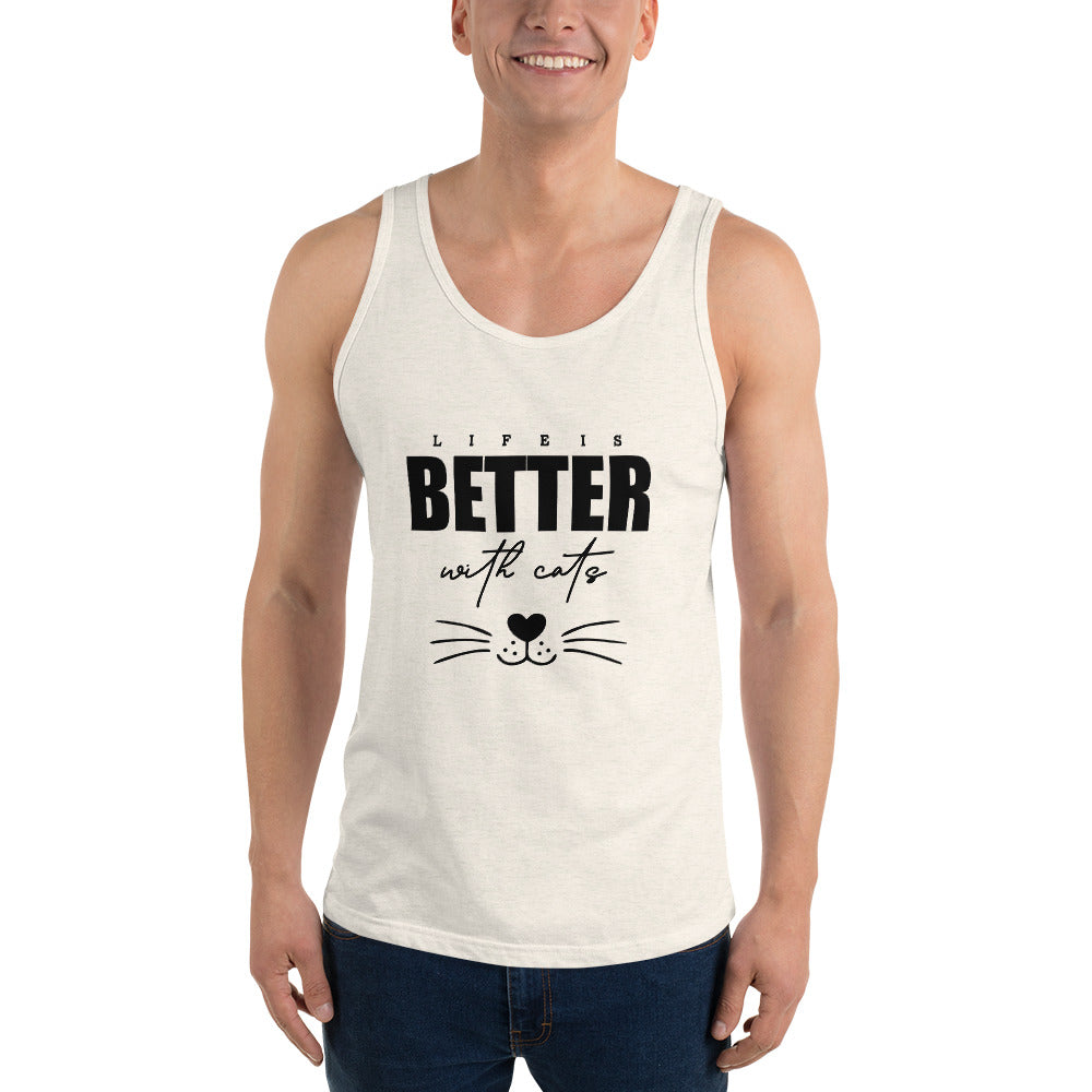 LIFE IS BETTER WITH CATS - Unisex Tank Top