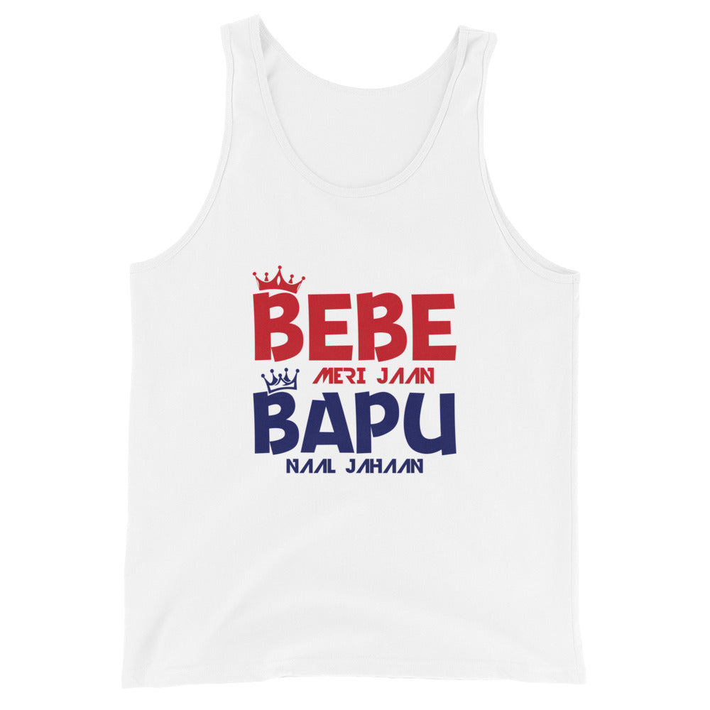 BEBE MERI JAAN BAPU NAAL JAHAAN - Unisex Tank Top