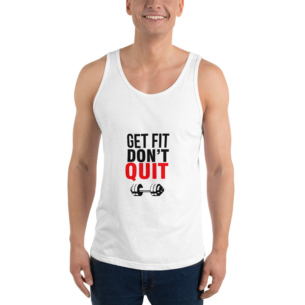 GET FIT DON'T QUIT - Unisex Tank Top