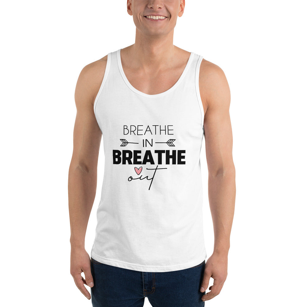 BREATHE IN BREATHE OUT - Unisex Tank Top