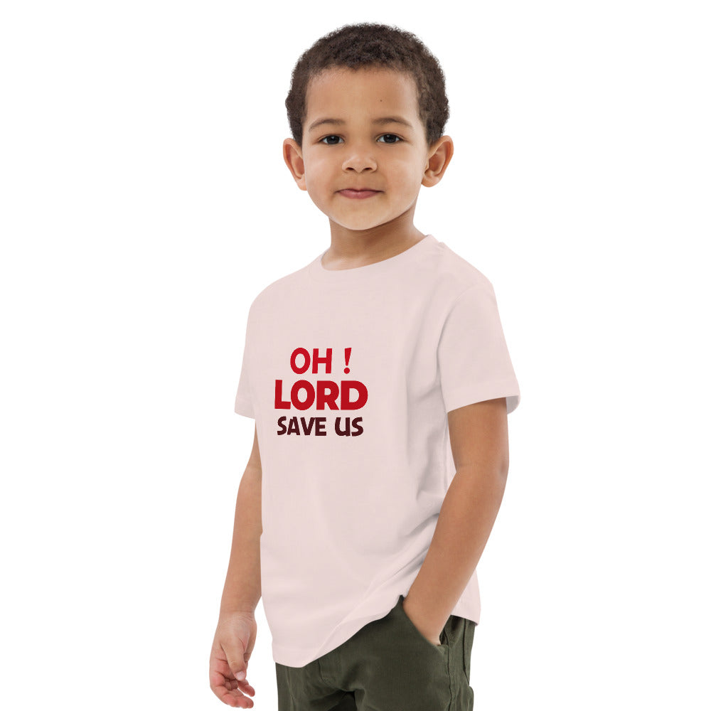 OH ! LORD SAVE US - Organic cotton kids t-shirt