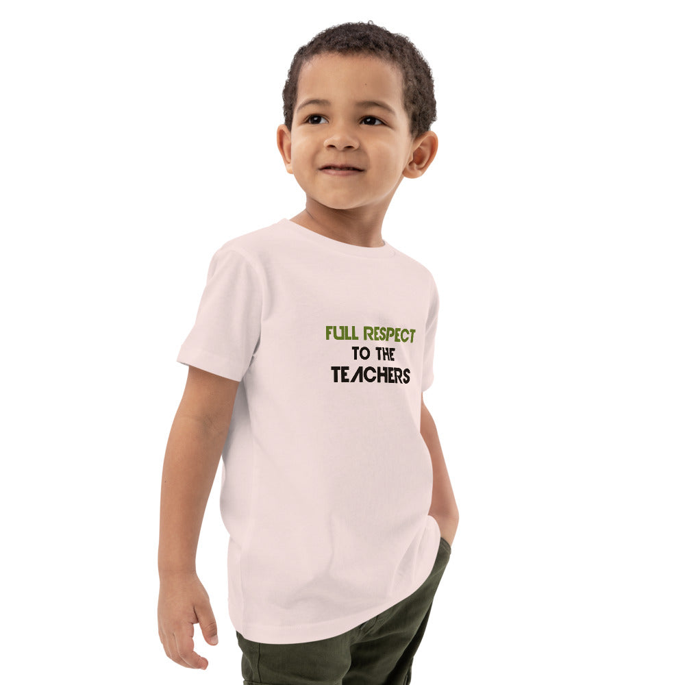 FULL RESPECT TO TEACHER - Organic cotton kids t-shirt