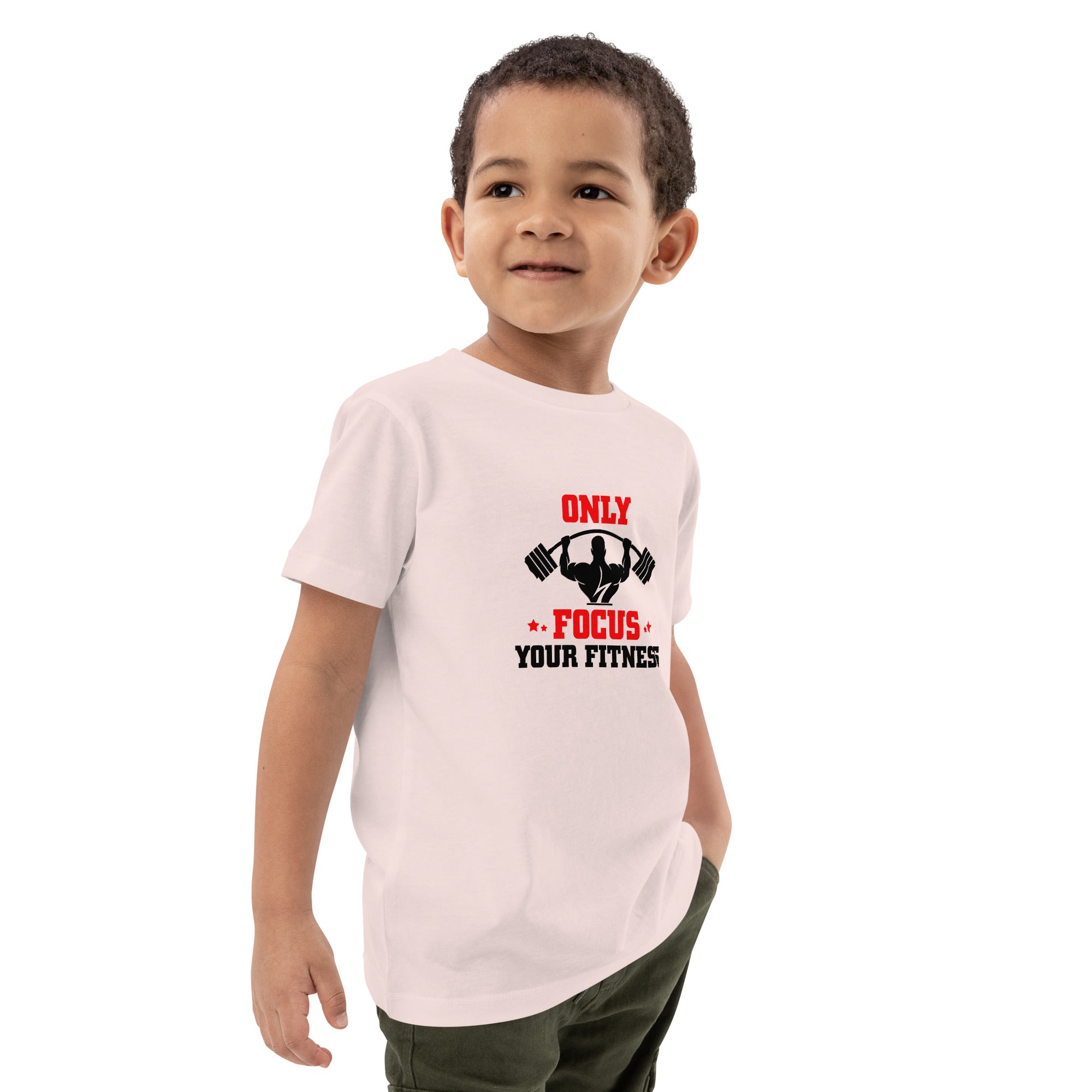 ONLY FOCUS YOUR FITNESS - Organic cotton kids t-shirt