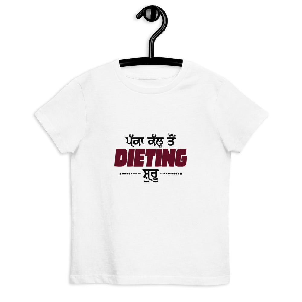 PAKKA KAL TO DIETING SHURU - Organic cotton kids t-shirt