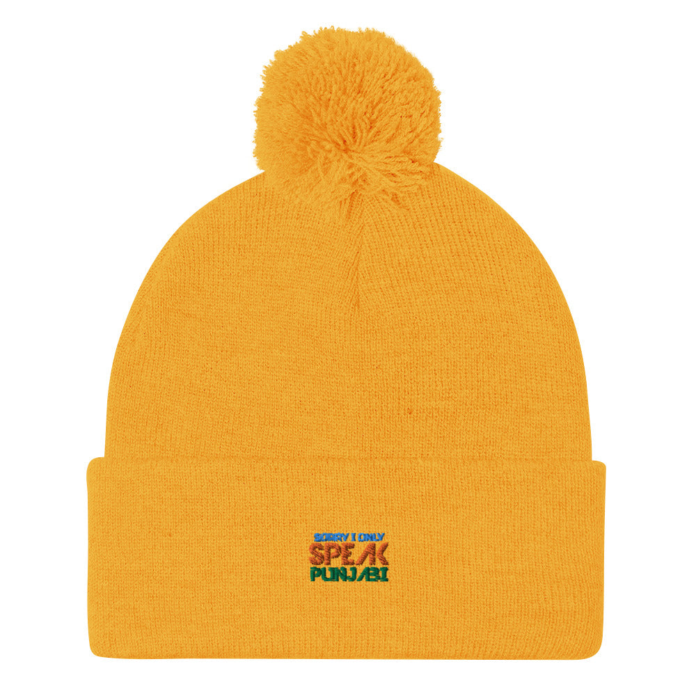 SORRY I ONLY SPEAK PUNJABI - Pom-Pom Beanie