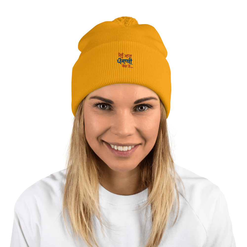 MAINU MAAN PUNJABI HON TE - Pom-Pom Beanie