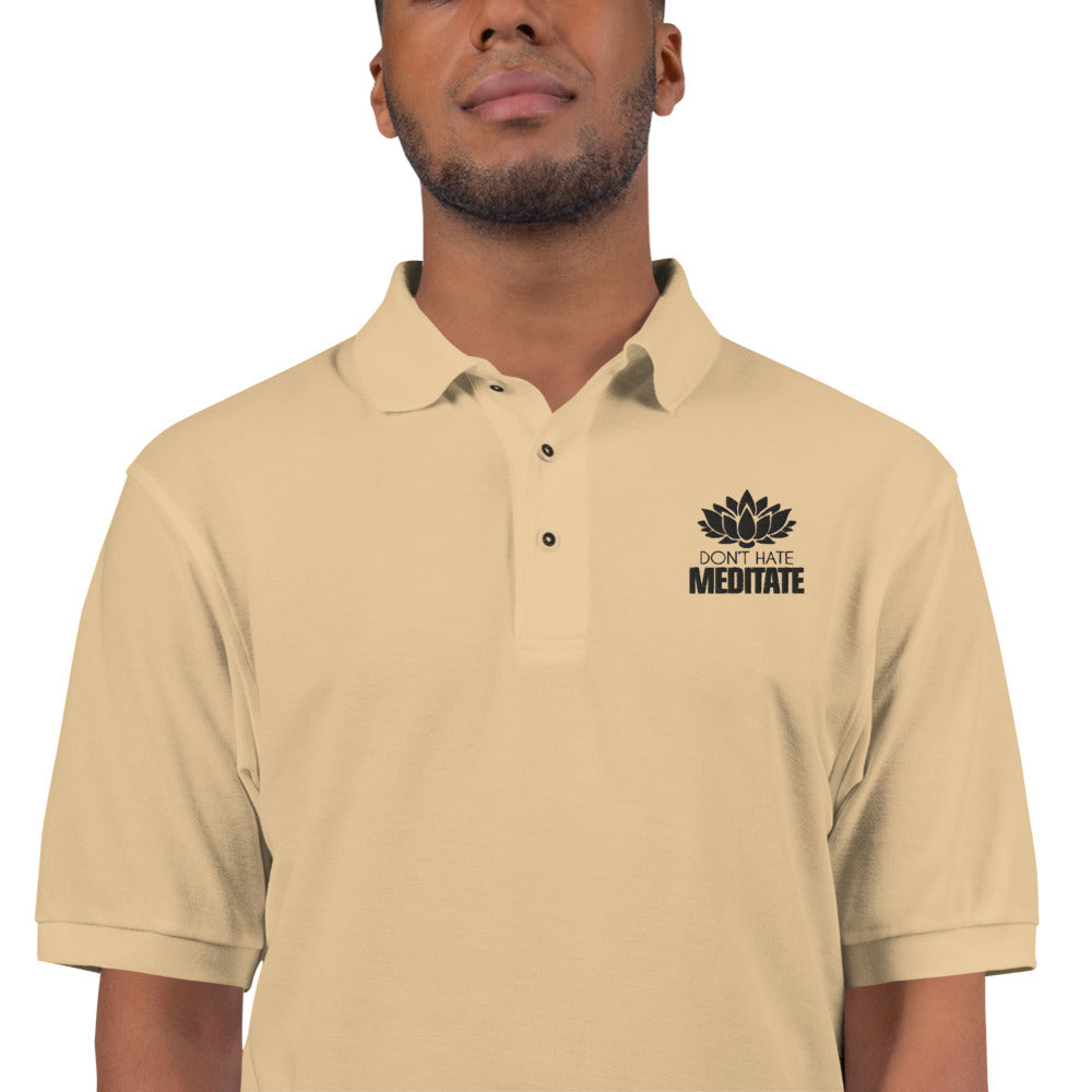 DON'T HATE MEDITATE - Men's Premium Polo