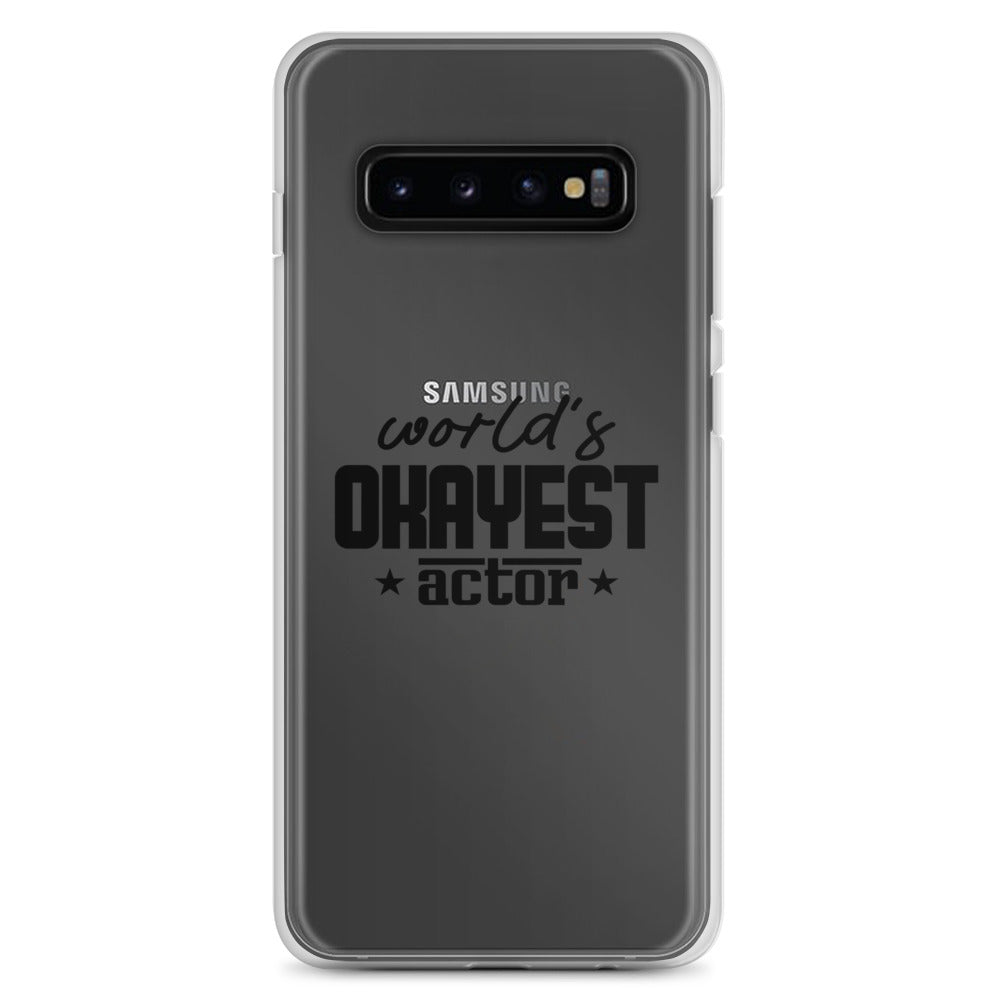 World's okayest actor- Samsung Case