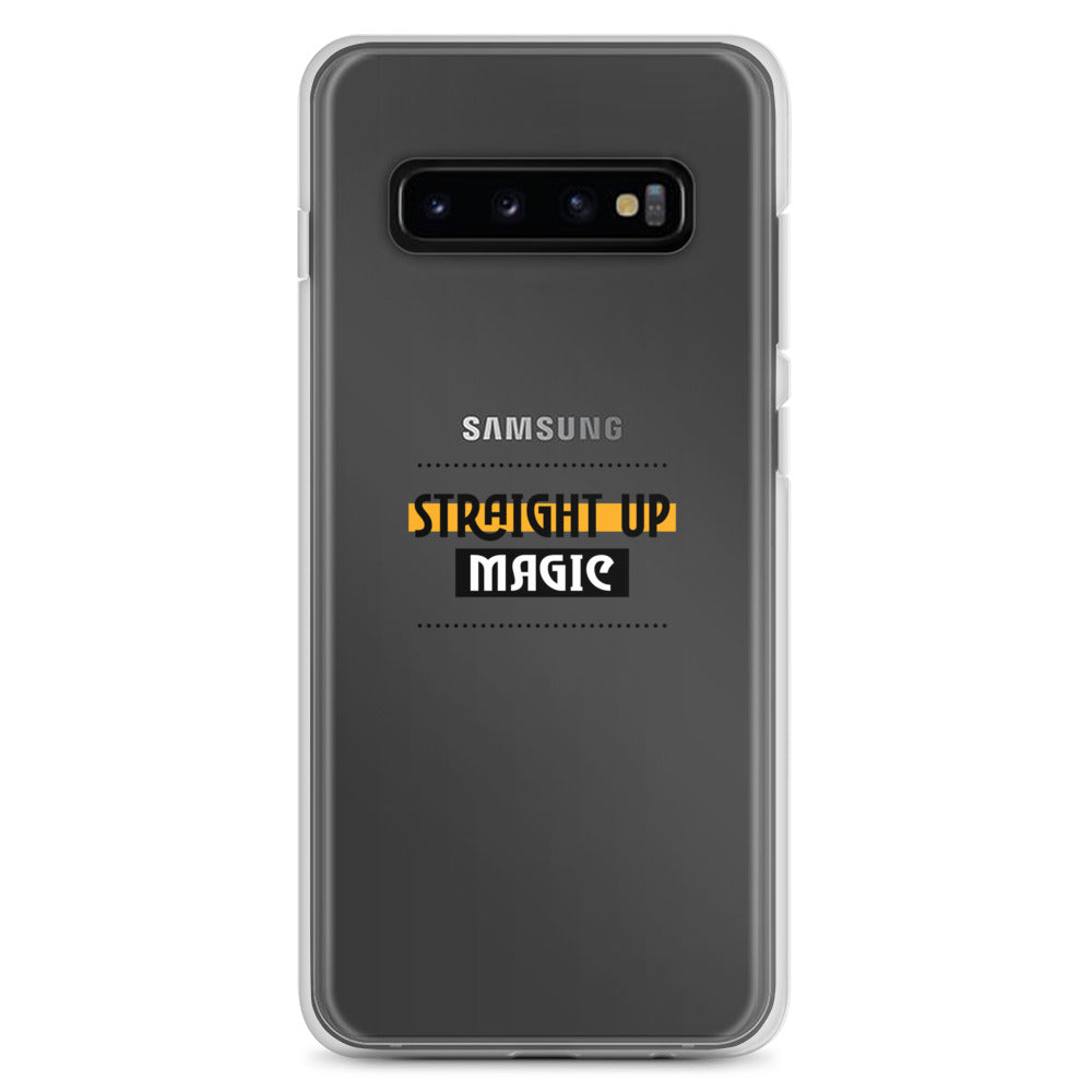 Straight up magic-- Samsung Case