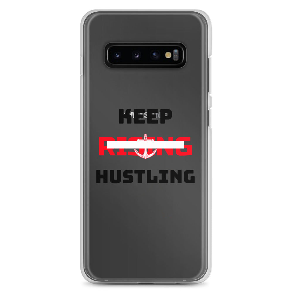 KEEP RISING HUSTLING - Samsung Case