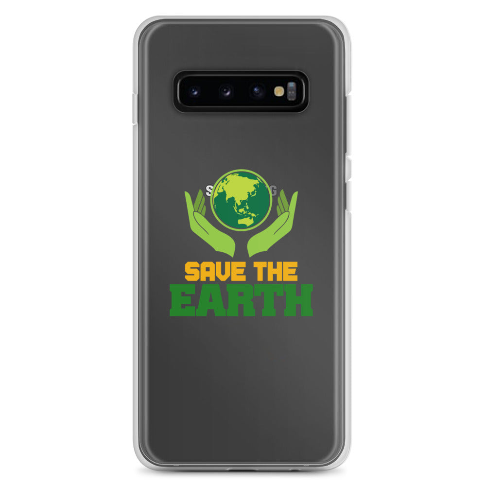 SAVE THE EARTH - Samsung Case